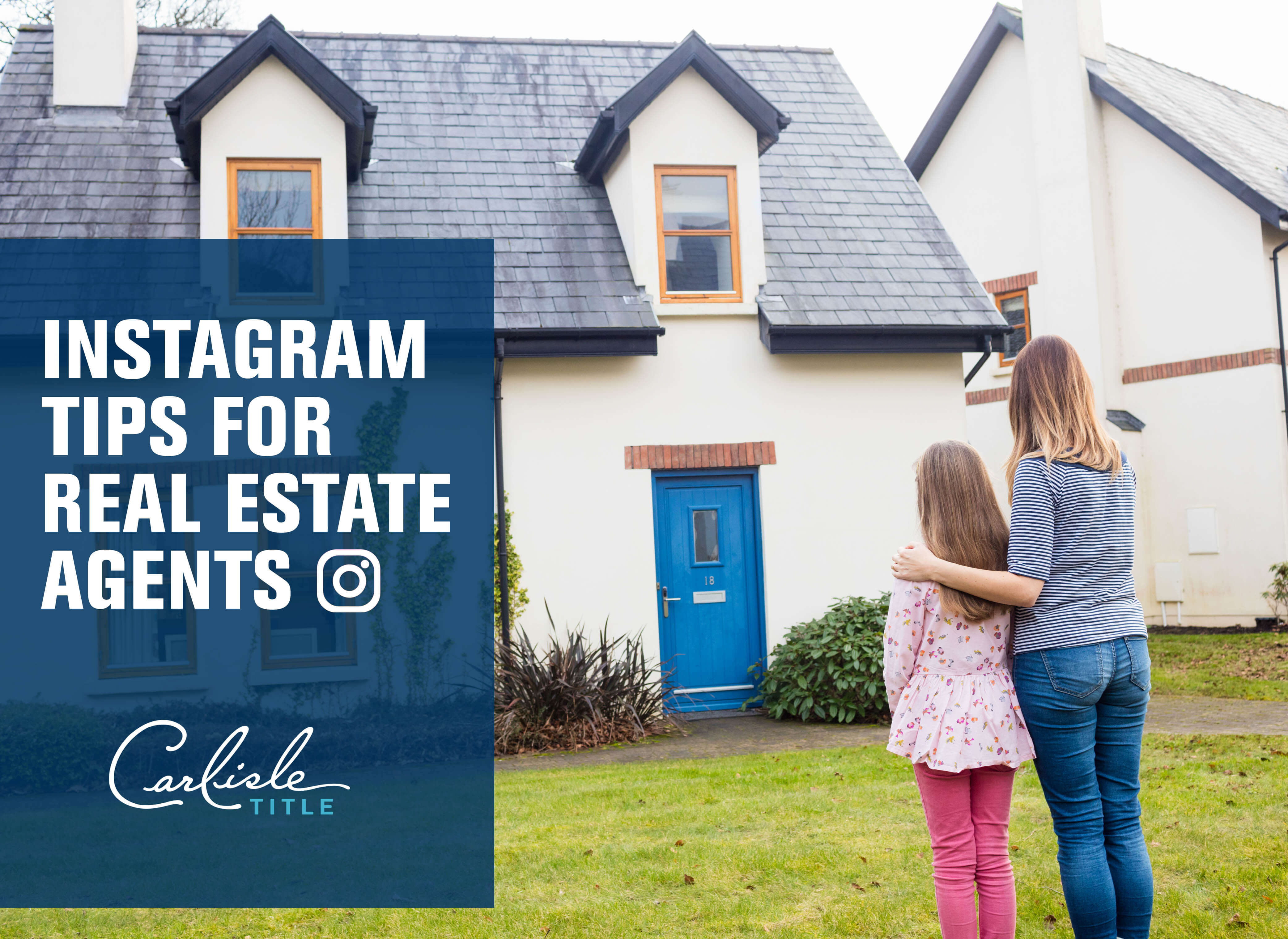 Instagram Tips For Real Estate Agents Carlisle Title