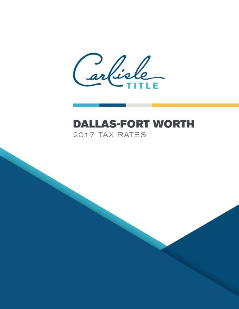 dallas-fort-worth-2017-tax-rates-carlisle-title